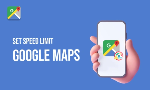 How to See Speed Limit on Google Maps